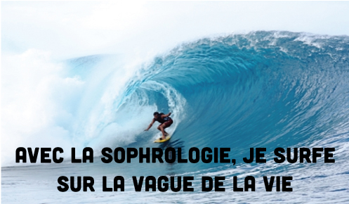 Avec la sophrologie, je surfe sur la vague de la vie